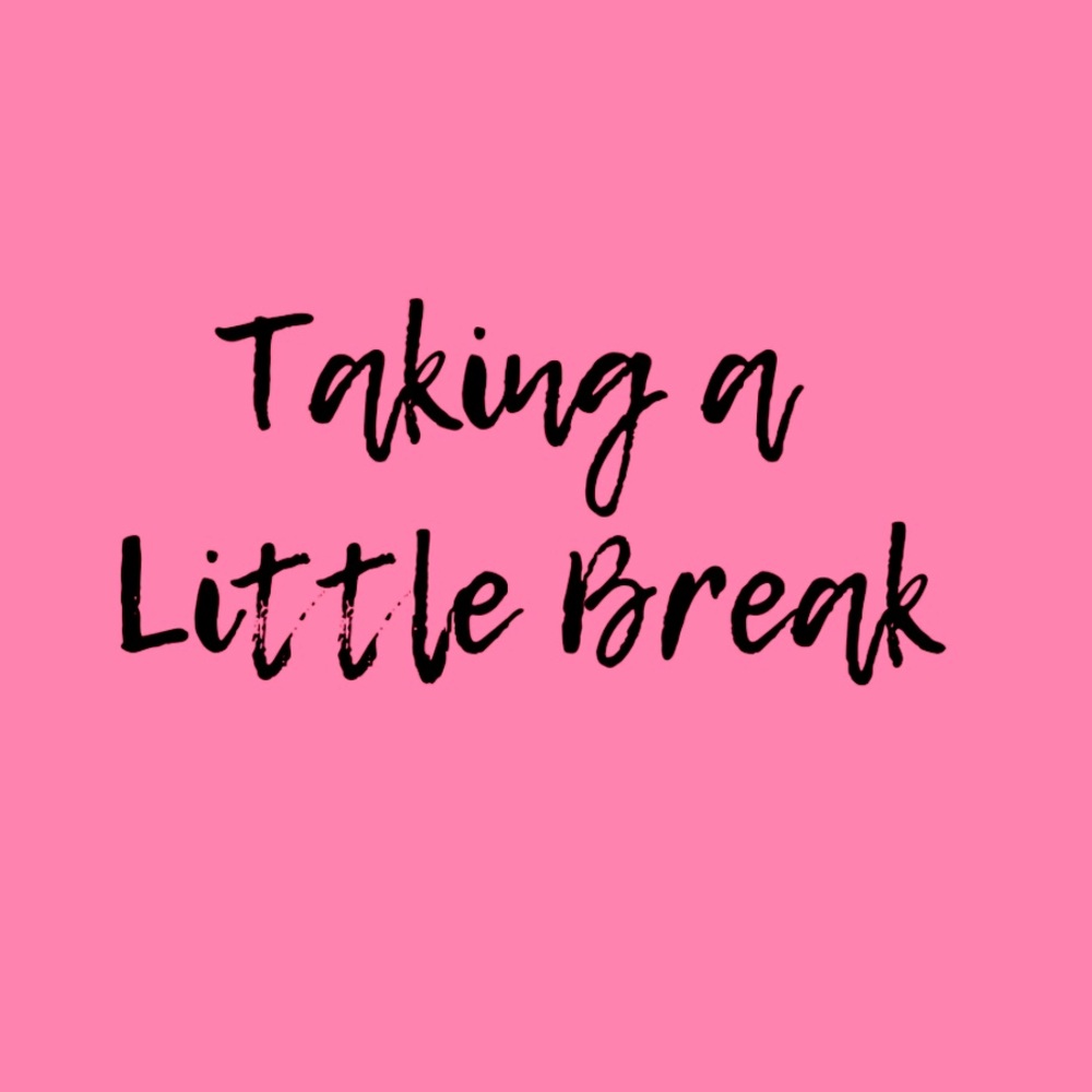Need To Take A Bit Of A Break. - image 1